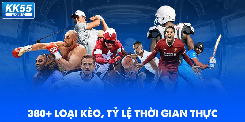 Thể Thao KK55 4 380-loai-keo-voi-ty-le-thay-doi-theo-thoi-gian