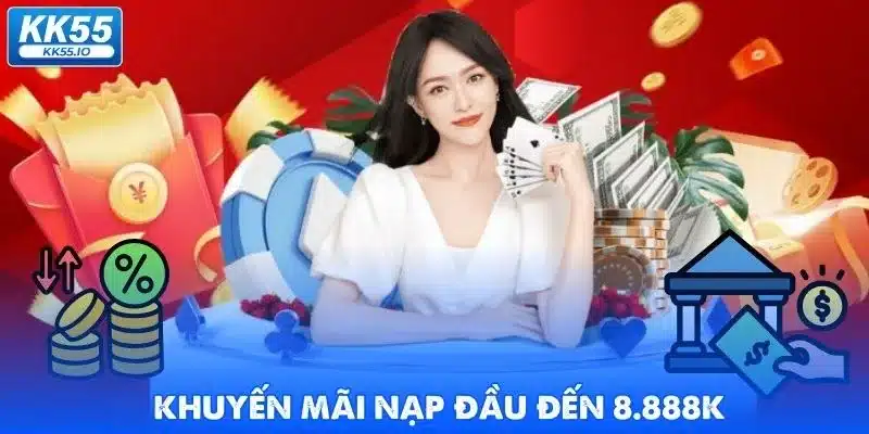 Khuyến Mãi KK55 - Top 5 Ưu Đãi Hot Nhất 3 khuyen-mai-kk55-nap-dau